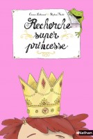 Recherche super princesse, Nathan, 2015