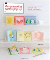 Mes premières cartes pop-up, Editions de Saxe, 2016