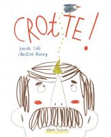 Crotte !, Nathan, 2016