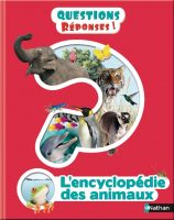 L'encyclopédie des animaux, Nathan, 2016