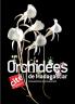 Affiche de l'exposition Orchidées de Madagascar présentée à la Cité des sciences et de l'industrie jusqu'au 9 mars 2008 - (c) CSI