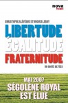 Libertude, Egalitude, Fraternitude