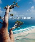 Splendeur de la nature en 25 voyages