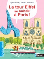 La Tour Eiffel se balade à Paris !, Nathan, 2016