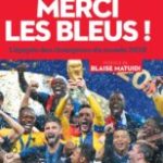 L’épopée des champions du monde 2018