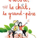 L’arbre, le chat, le grand-père