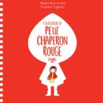 Chaperon rouge où es-tu ?