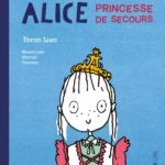 Alice, princesse de secours