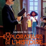 Explorateurs de l’Histoire