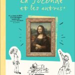 La Joconde et les autres