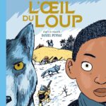 L’Oeil du Loup