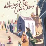 Un dernier été au cimetière