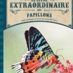 Le livre extraordinaire des papillons