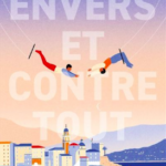 Envers et contre tout