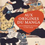 Aux origines du manga