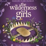 The Wilderness of girls