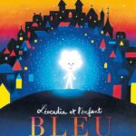 Léocadia et l’enfant bleu